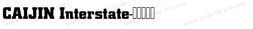 CAIJIN Interstate字体转换